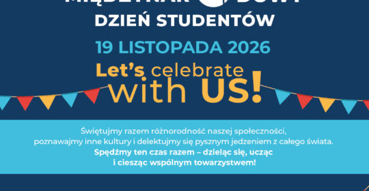 Międzynarodowy Dzień Studentów to święto dzielenia się!